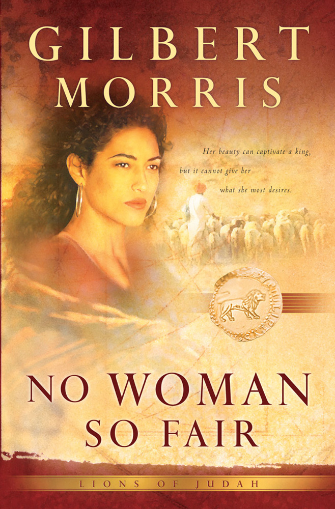 No Woman So Fair Gilbert Morris Morris Gilbert