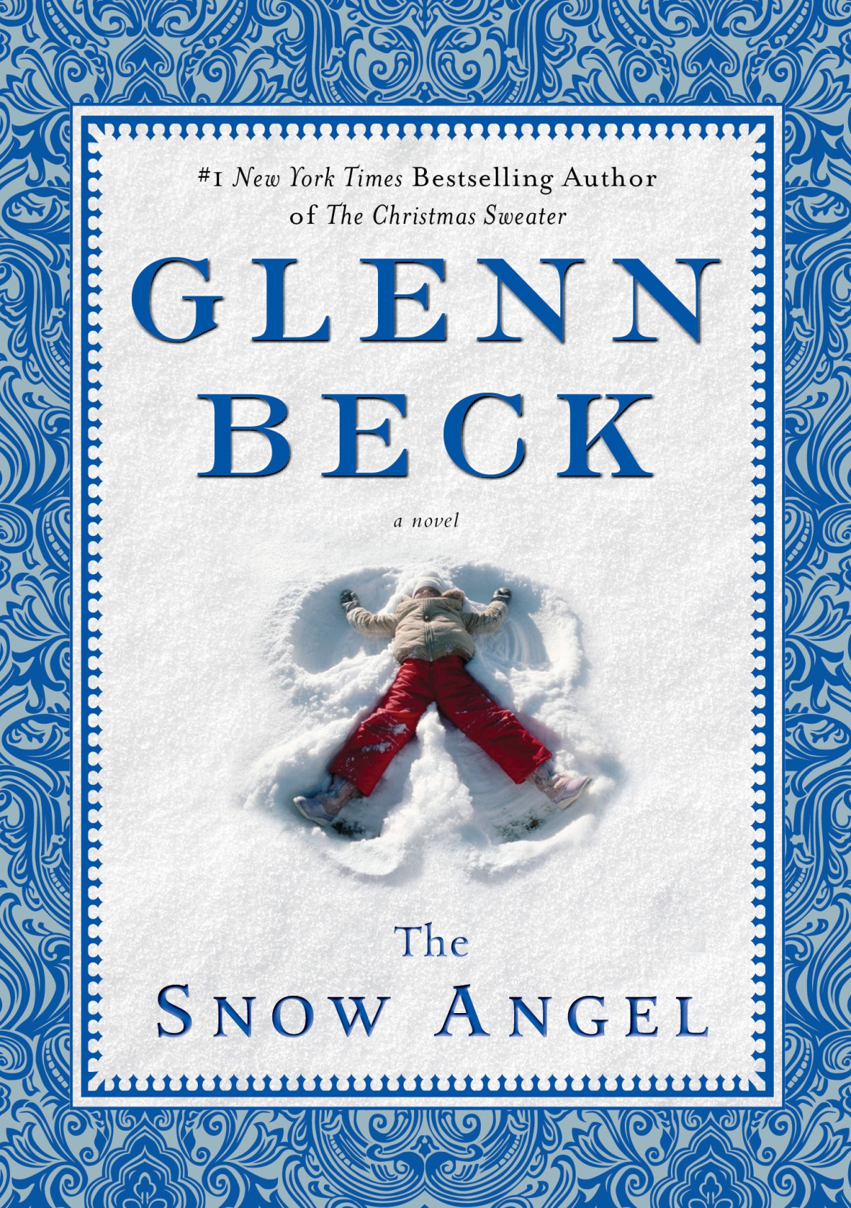 The Snow Angel Glenn Beck Nicole Baart Beck Glenn Baart