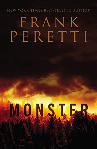 Monster Frank E Peretti Peretti Frank E