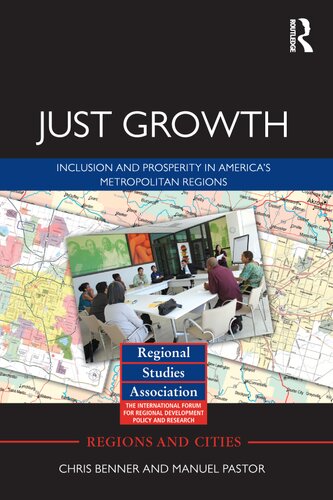 Just Growth Inclusion And Prosperity In Americas Metropolitan Regions Chris Benner