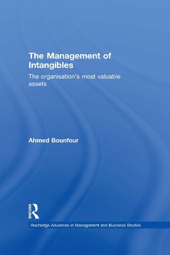 The Management Of Intangibles The Organisations Most Valuable Assets Ahmed Bounfour