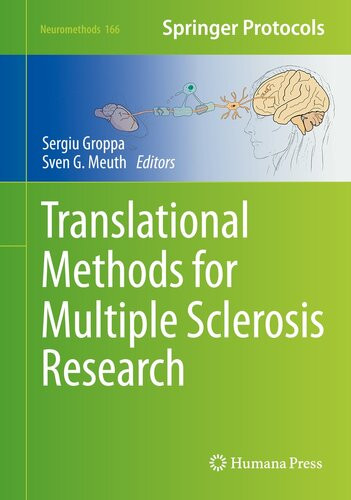 Translational Methods For Multiple Sclerosis Research Sergiu Groppa Sven G Meuth