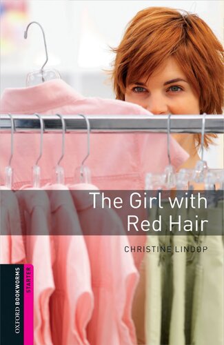 The Girl With Red Hair Oxford Bookworms Starters Illustrated Christine Lindop