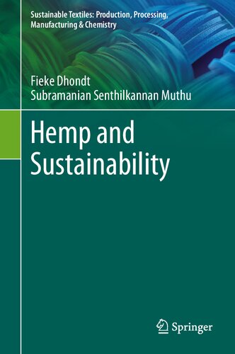 Hemp And Sustainability 1st Edition Fieke Dhondt Subramanian Senthilkannan Muthu