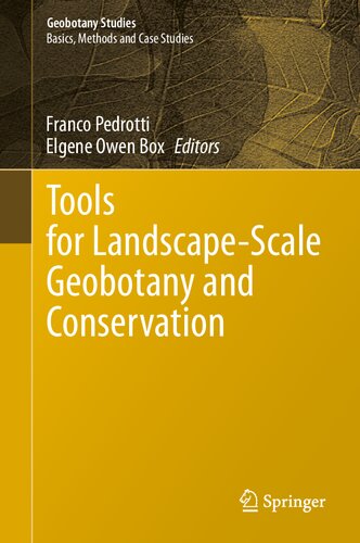 Tools For Landscapescale Geobotany And Conservation Franco Pedrotti Elgene Owen Box