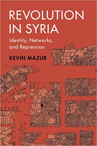 Revolution In Syria Kevin Mazur