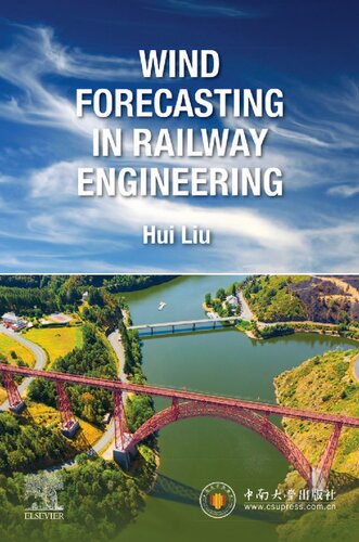 Wind Forecasting In Railway Engineering Hui Liu