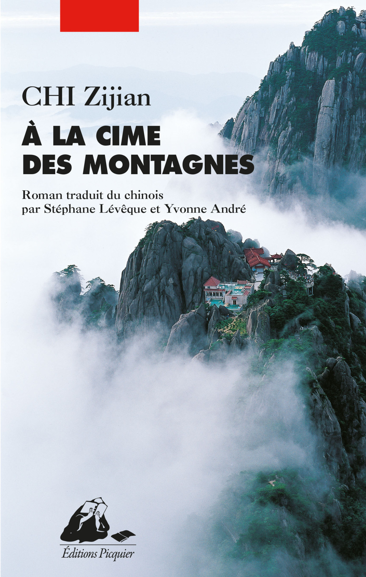 A La Cime Des Montagnes 1st Edition Zijian Chi