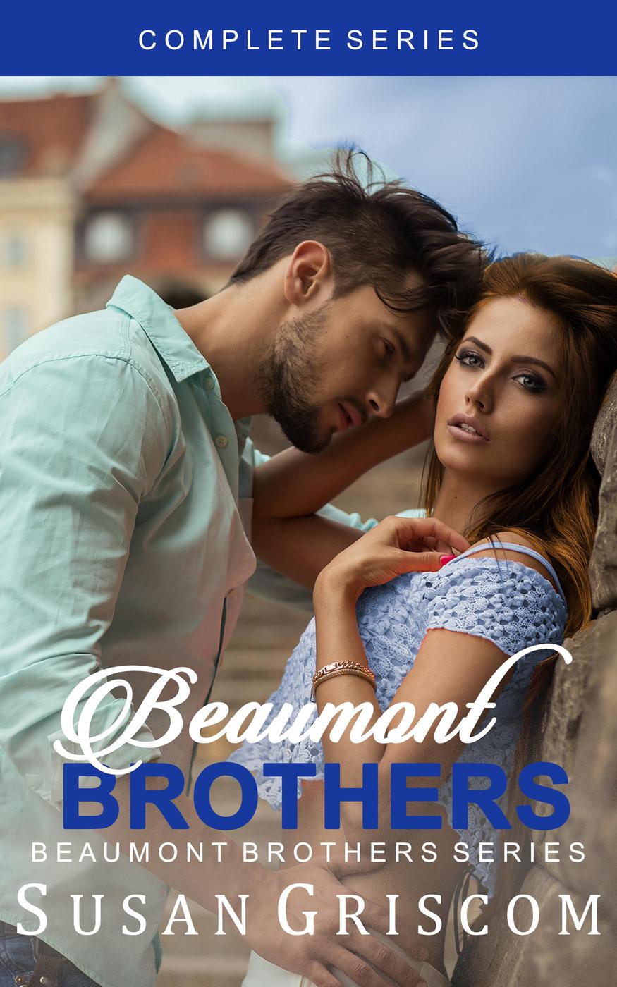 Beaumont Brothers Complete Series Box Set The Beaumont Brothers Susan Griscom