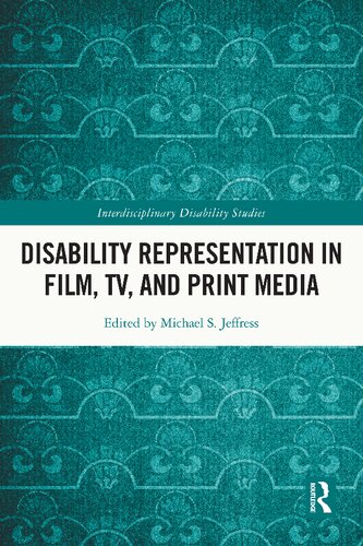 Disability Representation In Film Tv And Print Media Taylor Francis Group