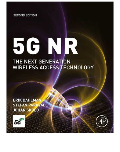 5g Nr The Next Generation Wireless Access Technology Erik Dahlman Stefan Parkvall Johan Skold