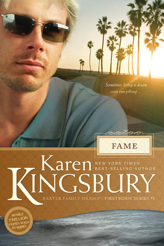 Fame Karen Kingsbury Kingsbury Karen
