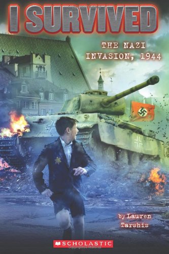 The Nazi Invasion 1944 Lauren Tarshis Tarshis Lauren