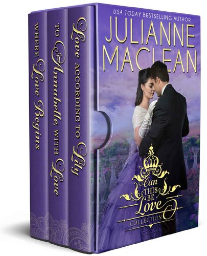 Can This Be Love Collection The Complete Trilogy Julianne Maclean