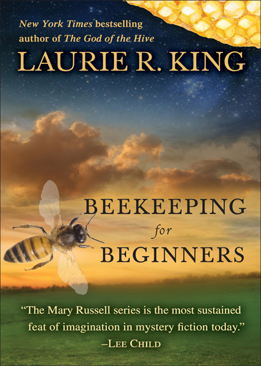 Beekeeping For Beginners Laurie R King King Laurie R