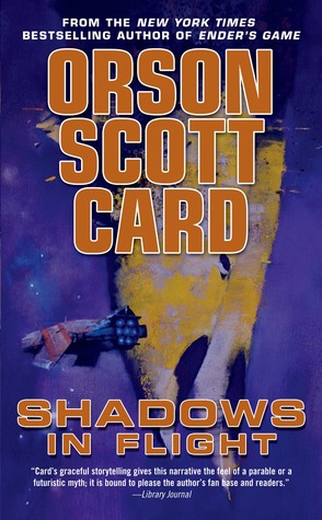Shadows In Flight Orson Scott Card Card Orson Scott