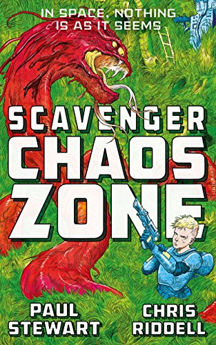 Scavenger Chaos Zone Paul Stewart Chris Riddell Stewart Paul Riddell