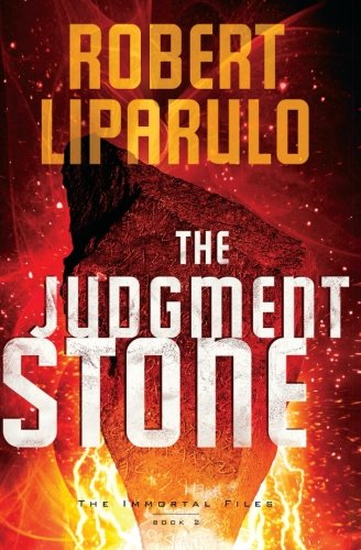 The Judgment Stone Robert Liparulo Liparulo Robert