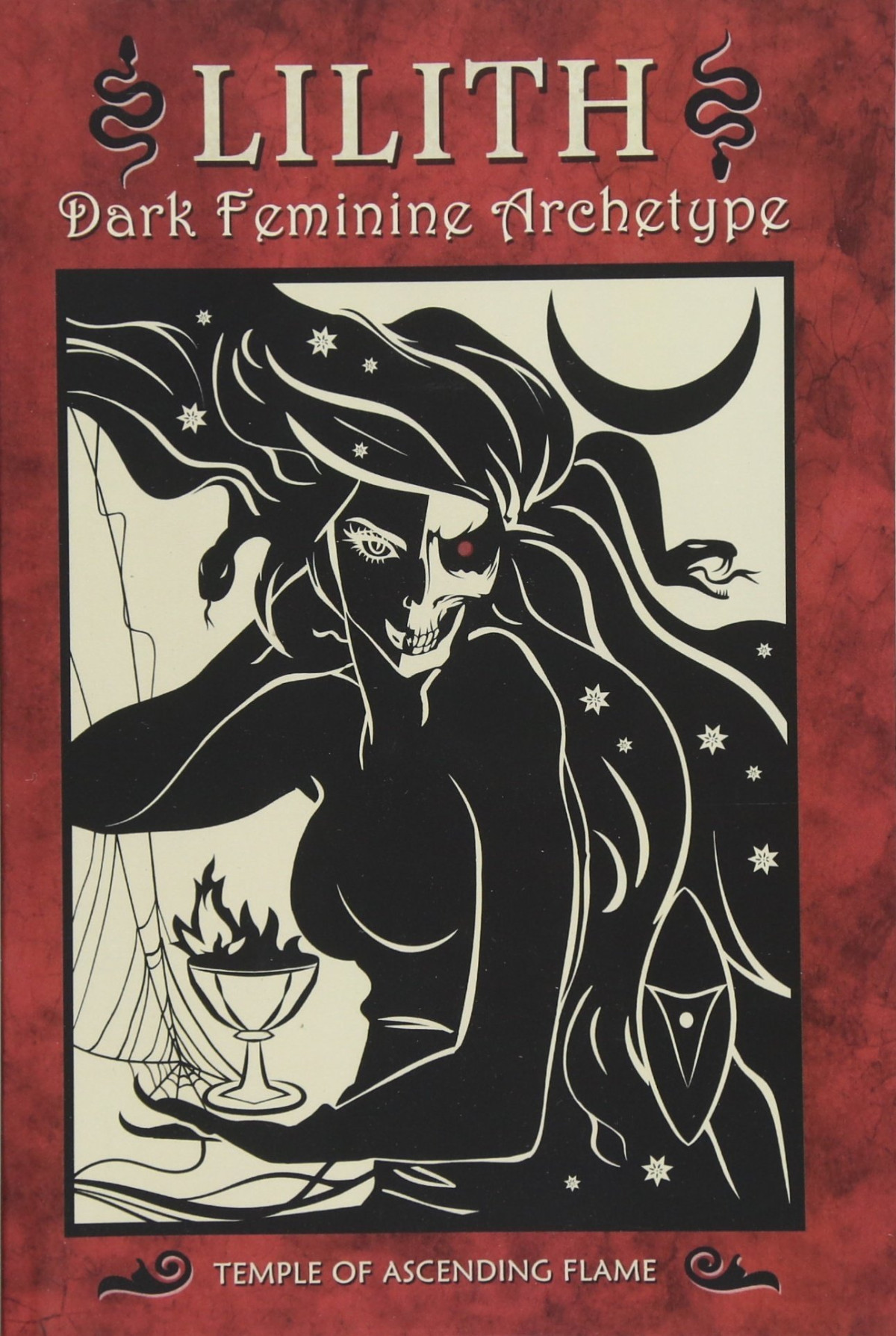Lilith Dark Feminine Archetype 1st Edition Asenath Mason