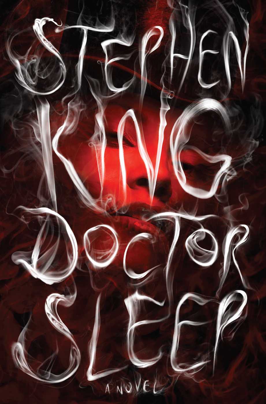 Doctor Sleep A Novel Stephen King King Stephen