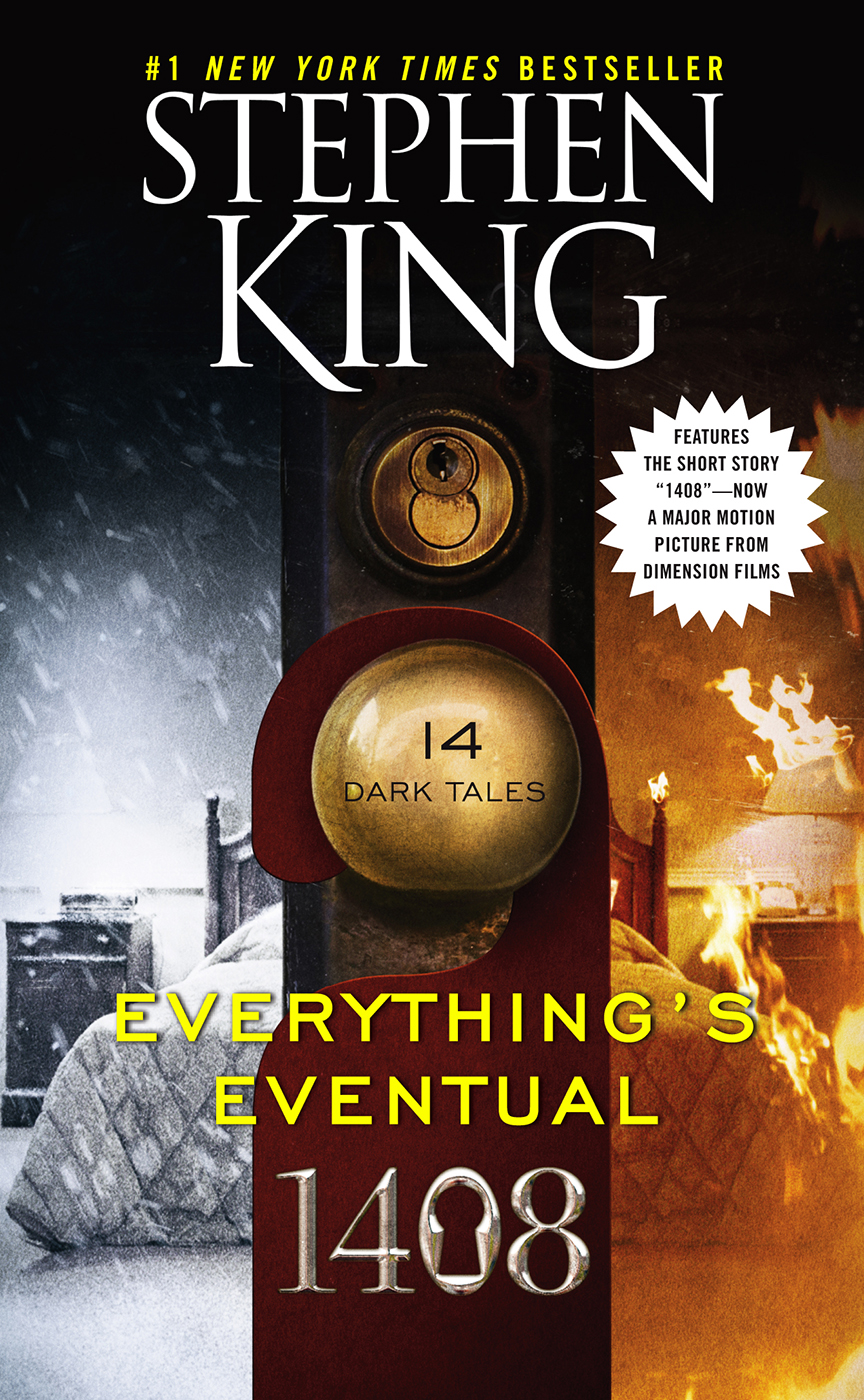 Everythings Eventual Stephen King King Stephen
