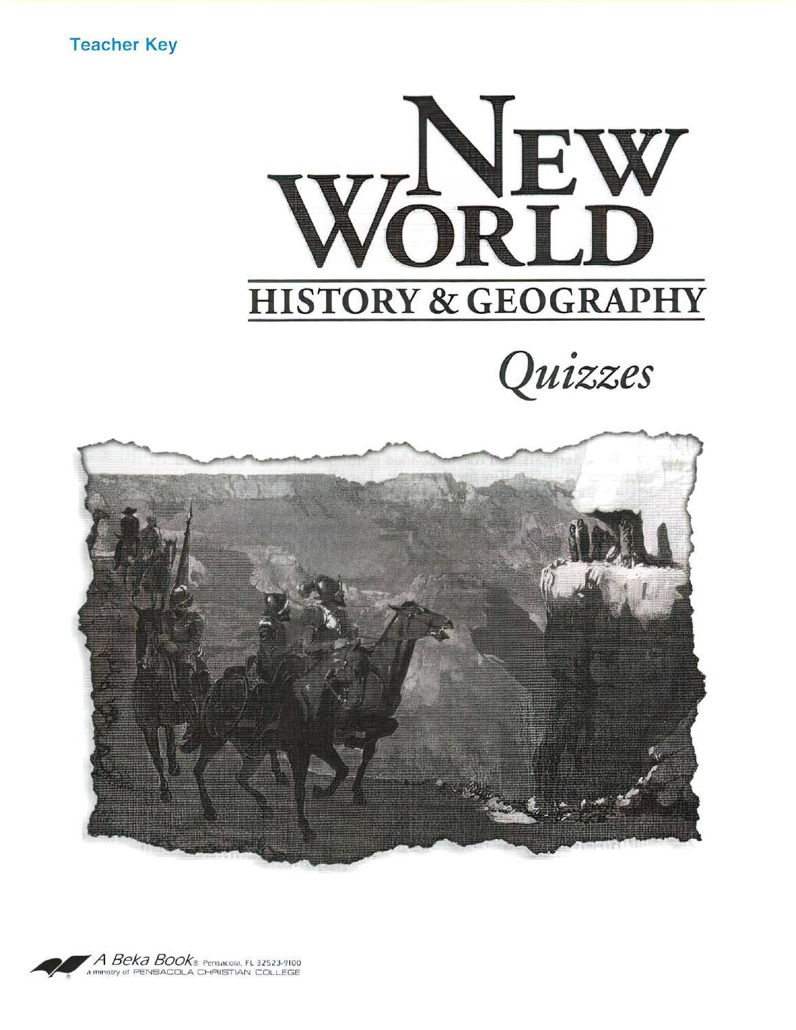 New World History Geography Quizzes Teacher Key 3rd Ed Grade 6 3rd L Snider