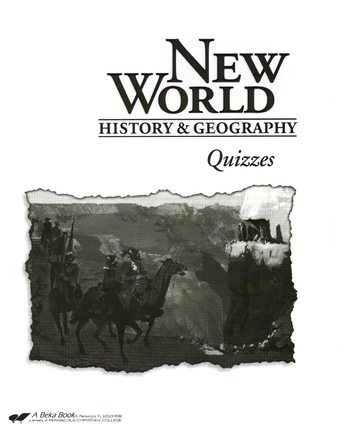 A Beka Book New World History Geography Quizzes 3rd Ed Grade 6 3rd L Snider
