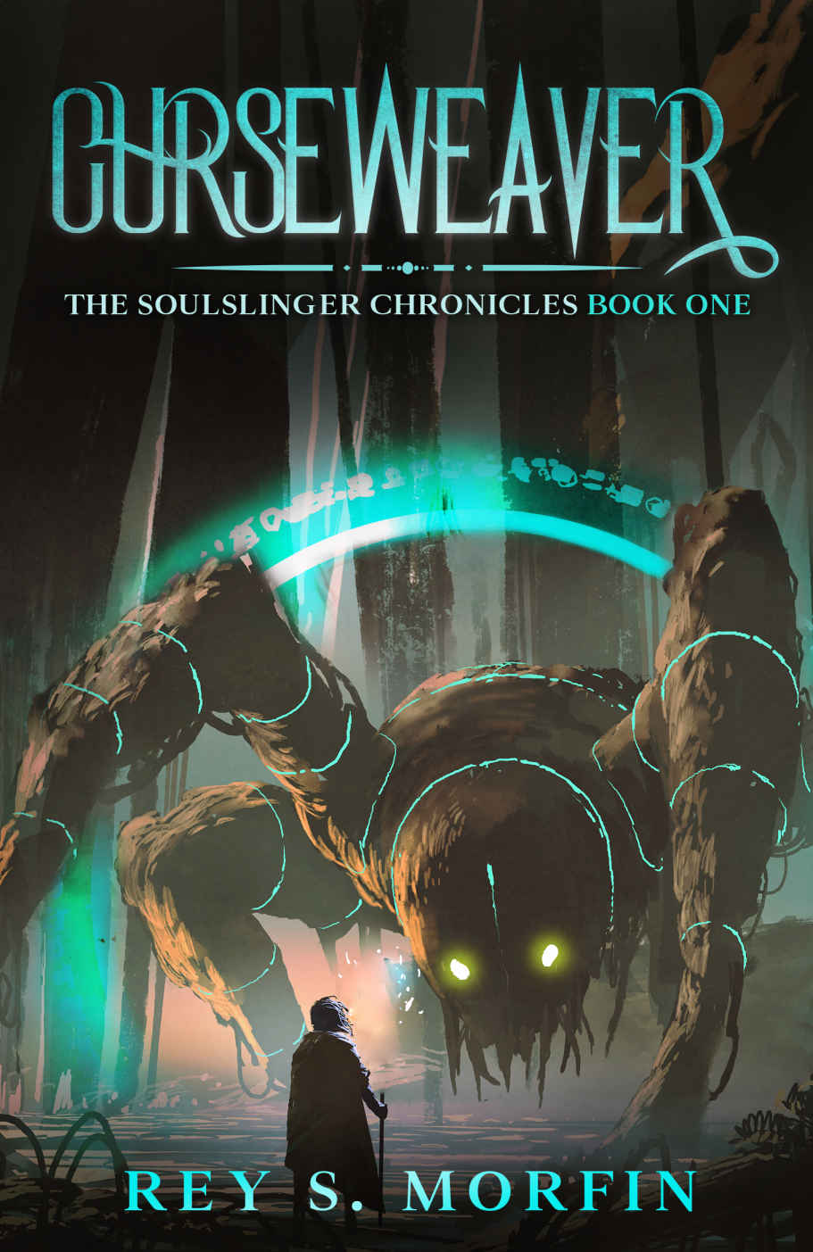 Curseweaver An Epic Portal Fantasy Adventure The Soulslinger Chronicles Book 1 Rey S Morfin Morfin