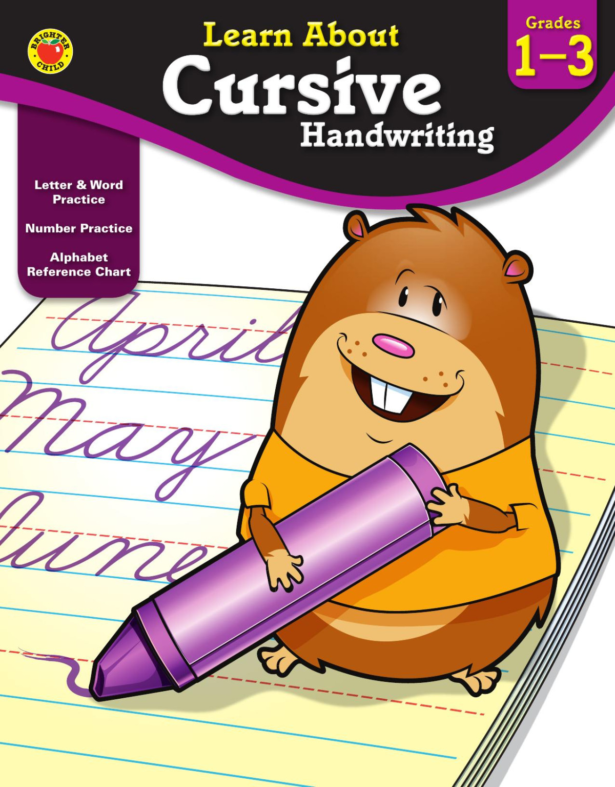 Learn About Cursive Handwriting Grades 1 3 Brighter Child Carsondellosa Publishing Child