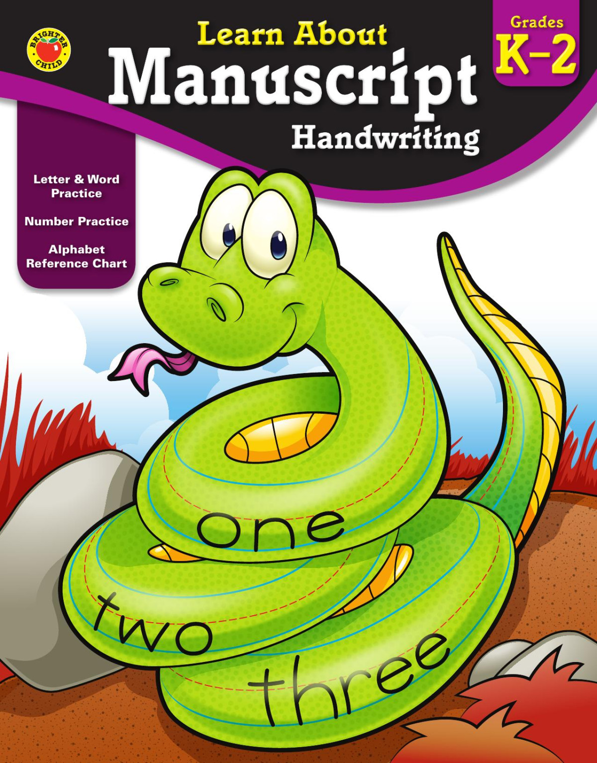 Learn About Manuscript Handwriting Grades K 2 Brighter Child Carsondellosa Publishing Child
