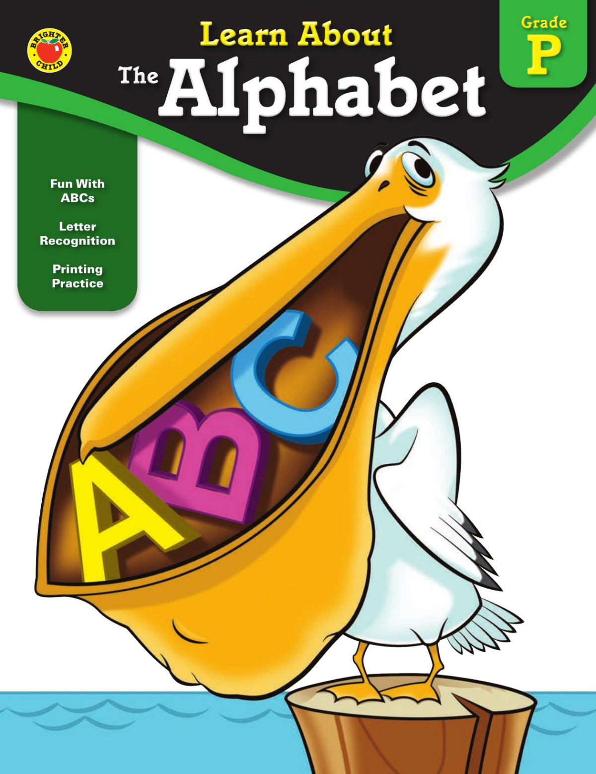 Learn About The Alphabet Grade Pk Brighter Child