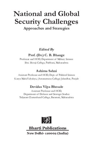 National And Global Security Challenges Approaches And Strategies First C B Bhange