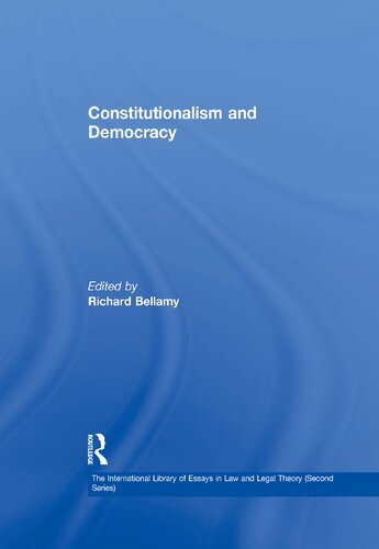 Constitutionalism And Democracy Richard Bellamy