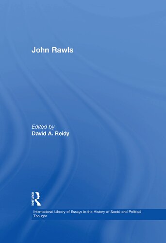 John Rawls David A Reidy
