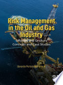 Risk Management In The Oil And Gas Industry Offshore And Onshore Concepts And Case Studies 1st Edition Ponte