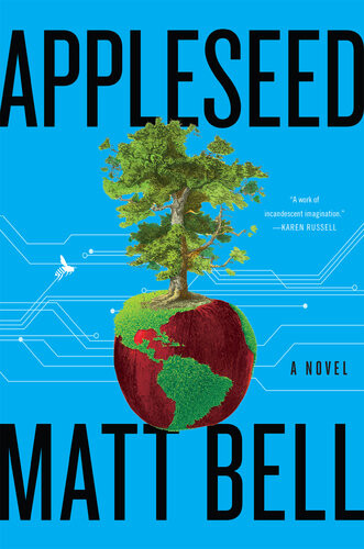 Appleseed Matt Bell