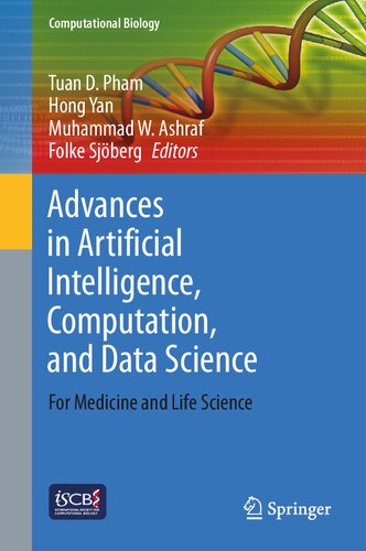 Advances In Artificial Intelligence Computation And Data Science For Medicine And Life Science Tuan D Pham