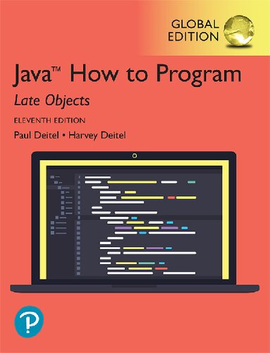 Java How To Program Late Objects Global Edition 11th Edition Harvey Deitel