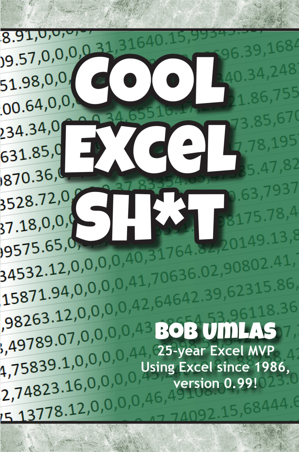 Cool Excel Sht Bob Umlas Bob Umlas