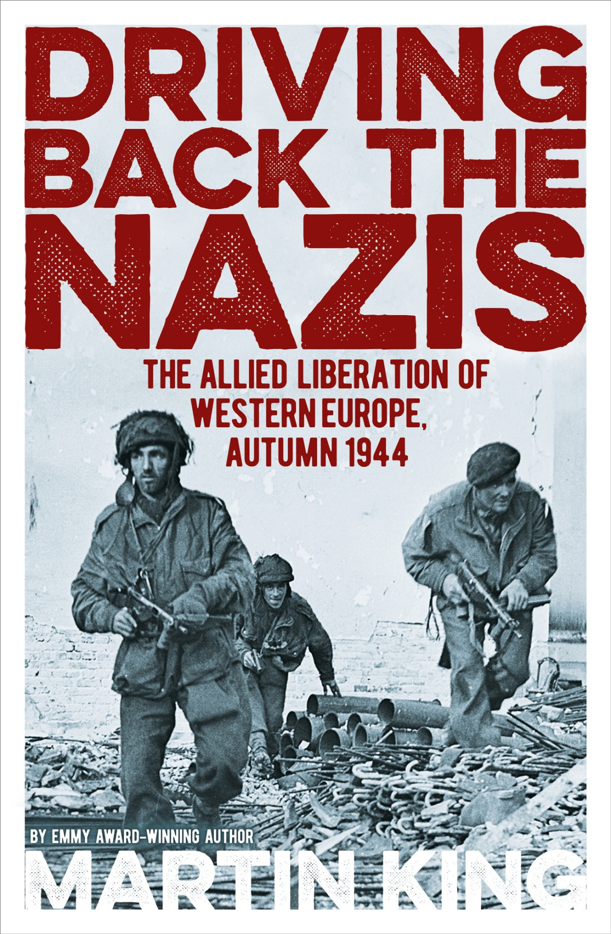 Driving Back The Nazis Martin King King Martin