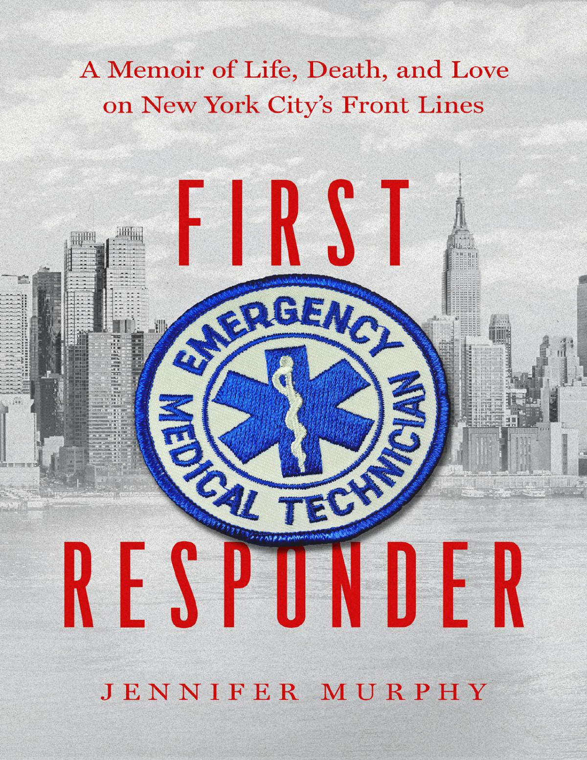 First Responder Jennifer Murphy Murphy Jennifer