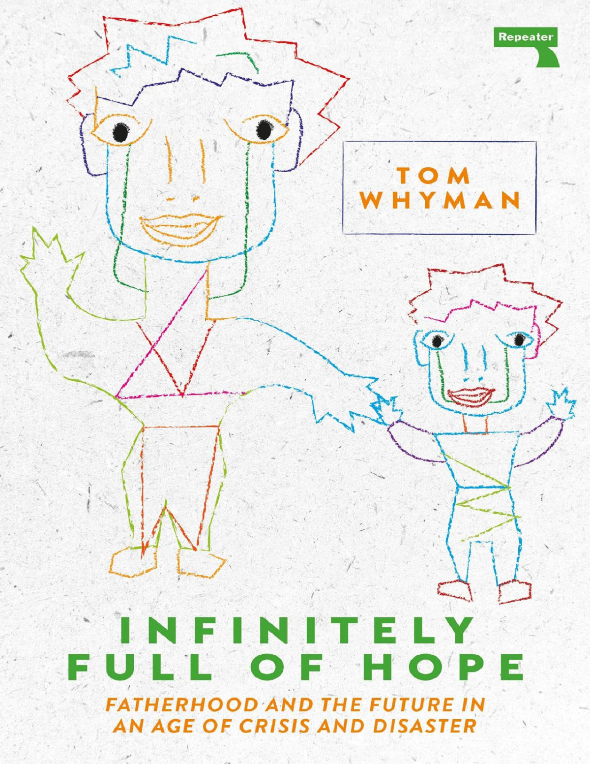 Infinitely Full Of Hope Tom Whyman Tom Whyman