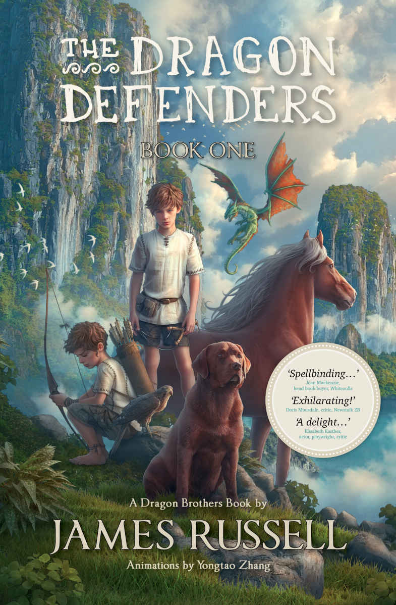 The Dragon Defenders Book One James Russell Russell James