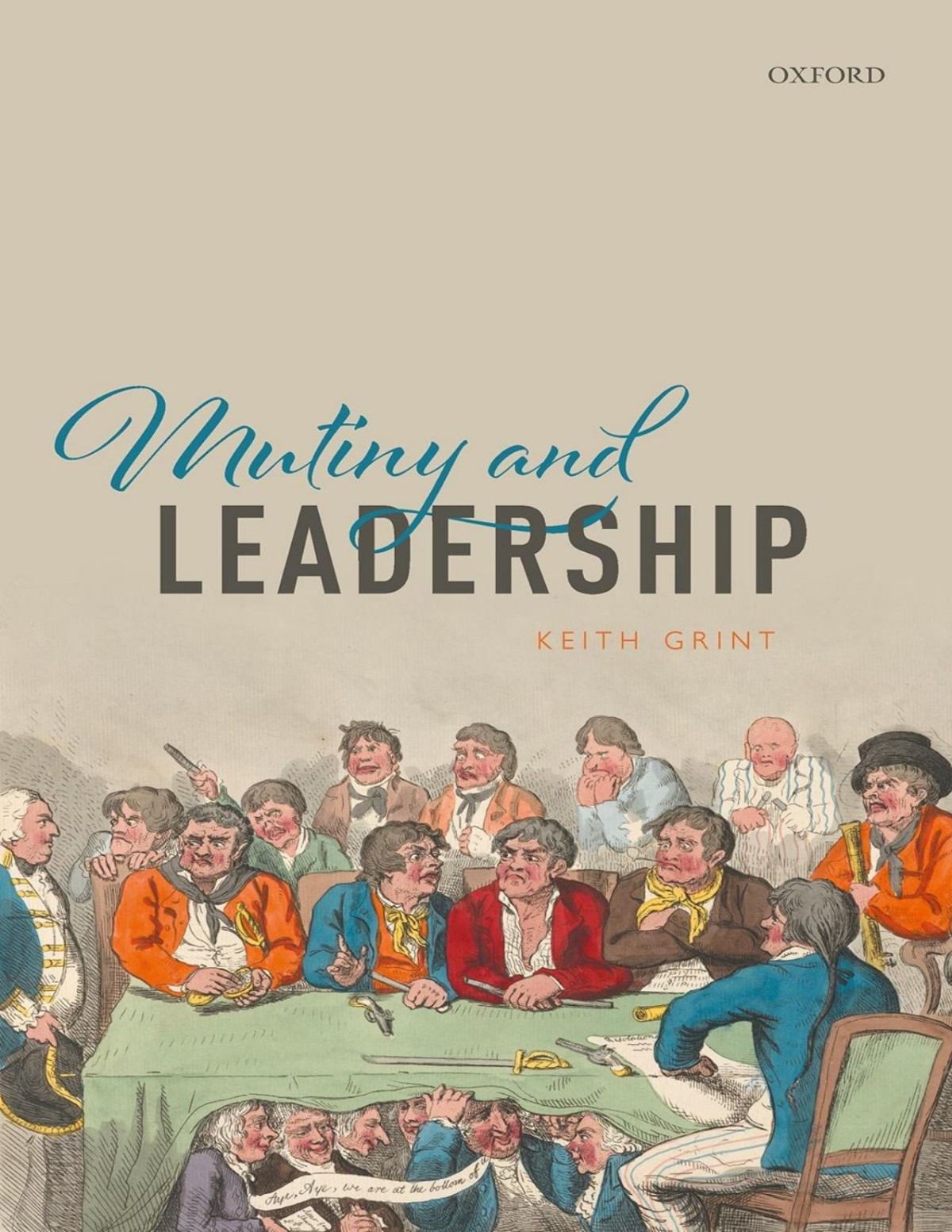 Mutiny And Leadership Keith Grint Grint Keith