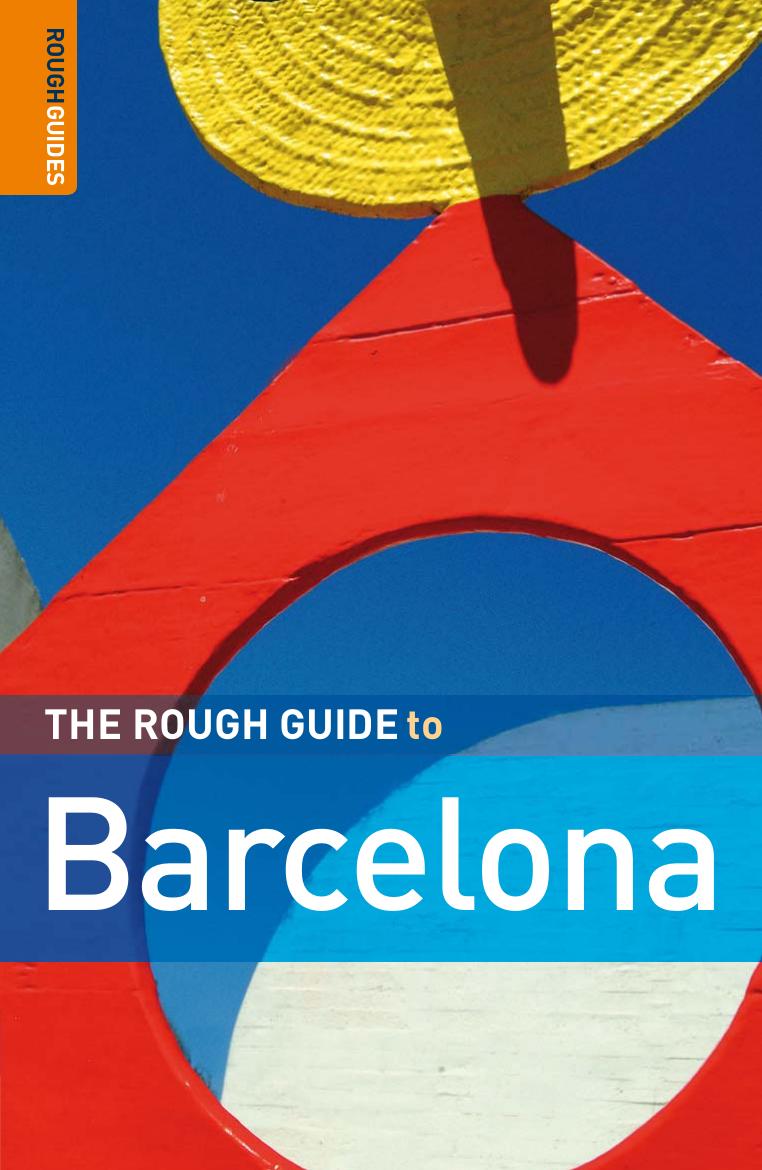 The Rough Guide To Barcelona 8 Rough Guide Travel Guides 8th Edition Brown