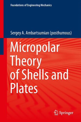 Micropolar Theory Of Shells And Plates Sergey A Ambartsumian