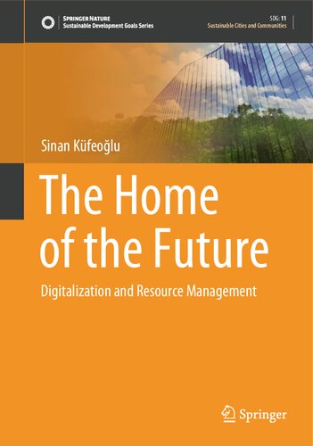 The Home Of The Future Digitalization And Resource Management Sinan Kfeolu