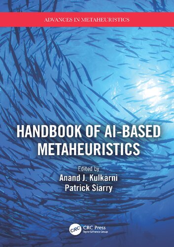 Handbook Of Aibased Metaheuristics 1st Edition Anand J Kulkarni