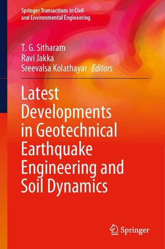 Latest Developments In Geotechnical Earthquake Engineering And Soil Dynamics Tg Sitharam