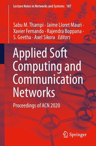 Applied Soft Computing And Communication Networks Proceedings Of Acn 2020 Sabu M Thampi